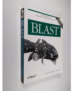 Kirjailijan Mark Yandell & Joseph Bedell ym. käytetty kirja BLAST (UUDENVEROINEN)