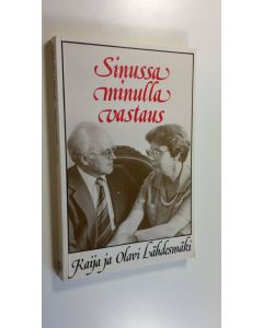 Kirjailijan Kaija Lähdesmäki käytetty kirja Sinussa minulla vastaus