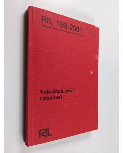 käytetty kirja Valoaläpäisevät rakenteet : RIL 198-2001 - RIL 198-2001