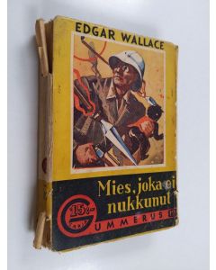 Kirjailijan Edgar Wallace käytetty kirja Mies, joka ei nukkunut : uusia seikkailuja Sandin joella