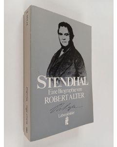 Kirjailijan Robert Alter käytetty kirja Stendhal - eine kritische Biographie