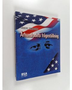 Kirjailijan Anders Smedberg käytetty kirja Århundradets frågeställning