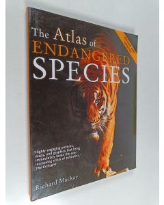 Kirjailijan Richard MacKay käytetty kirja The Atlas of Endangered Species