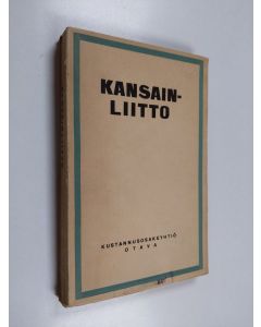 käytetty kirja Kansainliitto : muutamia kirjoituksia