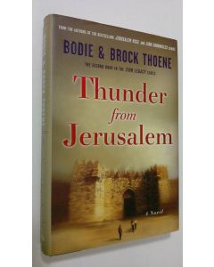 Kirjailijan Bodie Thoene käytetty kirja Thunder from Jerusalem