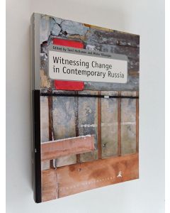 käytetty kirja Witnessing change in contemporary Russia