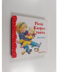 Kirjailijan Doris Rübel käytetty kirja Pieni Kasper-vauva