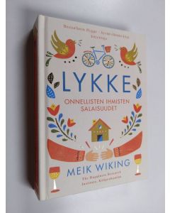 Kirjailijan Meik Wiking käytetty kirja Lykke : onnellisten ihmisten salaisuudet