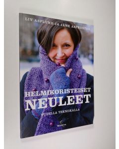 Kirjailijan Liv Asplund uusi kirja Helmikoristeiset neuleet uudella tekniikalla (UUSI)