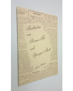 Kirjailijan Anita Wikman käytetty kirja Balladen om Siimas-Fii och Sjunga-Matt