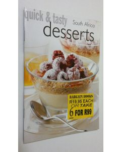 käytetty teos Quick & Tasty Desserts South Africa
