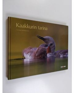 Kirjailijan Tuomo Björksten käytetty kirja Kaakkurin tarina (+cd)