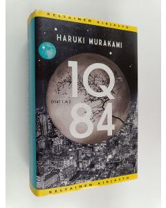 Kirjailijan Haruki Murakami käytetty kirja 1Q84 Osat 1-2 (Yhteisnide)