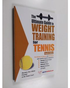 Kirjailijan Robert G. Price käytetty kirja The Ultimate Guide to Weight Training for Tennis