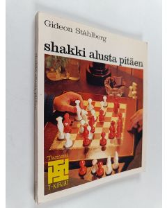 Kirjailijan Gideon Ståhlberg käytetty kirja Shakki alusta pitäen