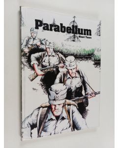 Kirjailijan Mauri Tuure käytetty kirja Parabellum