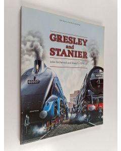Kirjailijan D. Jenkinson & John Bellwood käytetty kirja Gresley and Stanier