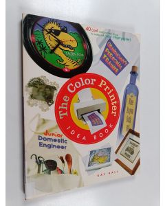 Kirjailijan Kay Hall käytetty kirja The Color Printer Idea Book