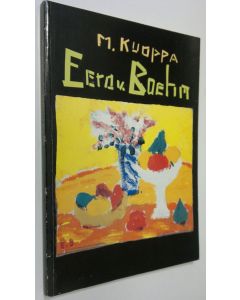 Kirjailijan Eero von Boehm käytetty kirja Eero v Boehm