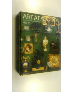 Kirjailijan Philip ym. Wilson käytetty kirja Art at Auction : The Year at Sotheby's & Parke-Bernet 1971-72