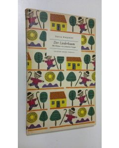 Kirjailijan Paula Walendy käytetty kirja Der Liederbaum