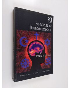Kirjailijan Andrew B. Newberg käytetty kirja Principles of Neurotheology