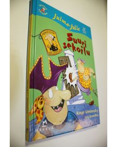 Kirjailijan Kaye Umansky käytetty kirja Suuri sekoilu (UUDENVEROINEN)