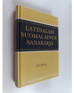 Kirjailijan J. W Salmi käytetty kirja Latinalais-suomalainen sanakirja