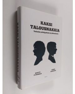Kirjailijan Martti Tyynismaa & Heimo Keskinen käytetty kirja Kaksi talousnakkia (ERINOMAINEN)