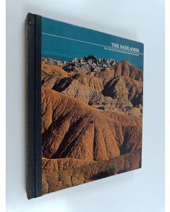 Kirjailijan Robert Morton käytetty kirja The Badlands : The American Wilderness - Time-Life Books