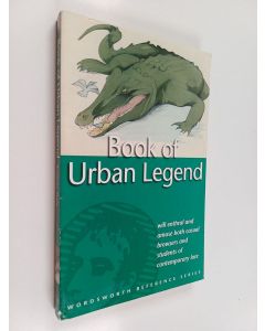 Kirjailijan Rodney Dale käytetty kirja The Wordsworth book of urban legend