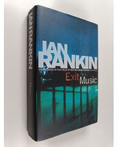 Kirjailijan Ian Rankin käytetty kirja Exit music