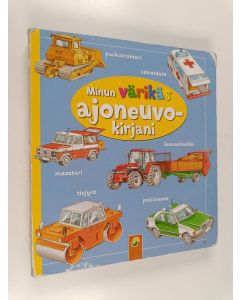 Kirjailijan Bob Bampton käytetty kirja Minun värikäs ajoneuvokirjani