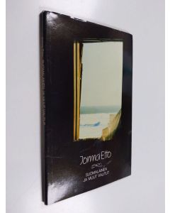 Kirjailijan Jorma Etto käytetty kirja Suomalainen ja muut valitut : runoja vuosilta 1955-1985