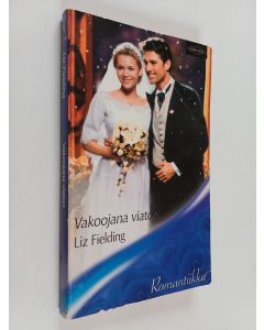 Kirjailijan Liz Fielding käytetty kirja Vakoojana viaton