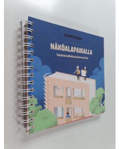 käytetty teos Näköalapaikalla : Taloyhtiön hallituksen jäsenen oma kirja