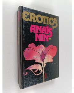 Kirjailijan Anais Nin käytetty kirja Erotica