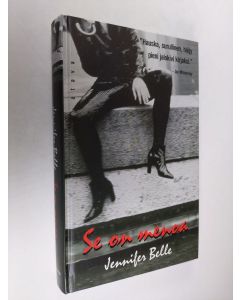 Kirjailijan Jennifer Belle käytetty kirja Se on menoa