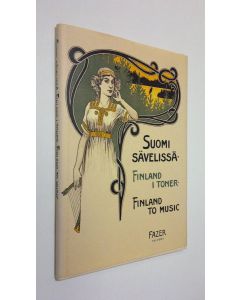 Kirjailijan Marja Arvola käytetty kirja Suomi sävelissä : nuotinkansia vuosilta 1852-1935 = Finland i toner : pärmbilder från åren 1852-1935 = Finland to music : sheet music covers from 1852-1935