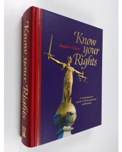 käytetty kirja Know Your Rights: A Comprehensive Guide to the Law and Your Entitlements