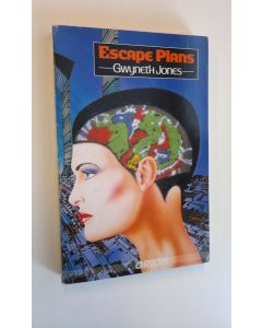 Kirjailijan Gwyneth Jones käytetty kirja Escape Plans