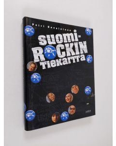 Kirjailijan Petri Nevalainen käytetty kirja Suomi-rockin tiekartta