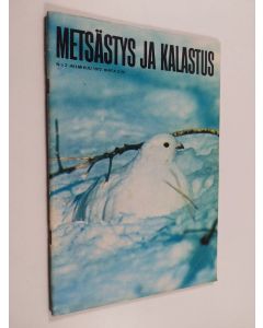 käytetty teos Metsästys ja kalastus n:o 2/1972