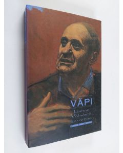 Tekijän Pirjo Talvio käytetty kirja Väpi : Linnan Väinöstä kerrottua