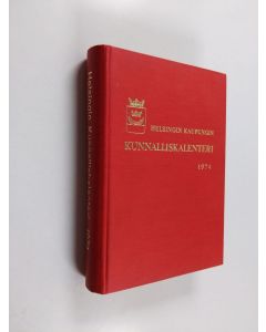 käytetty kirja Helsingin kaupungin kunnalliskalenteri 46 : 1974