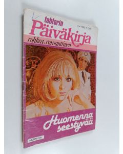 käytetty kirja Tohtorin päiväkirja 5/1982 : Huomenna seestyvää