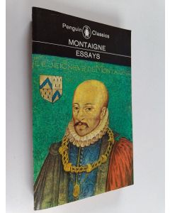 Kirjailijan Michel de Montaigne käytetty kirja Essays