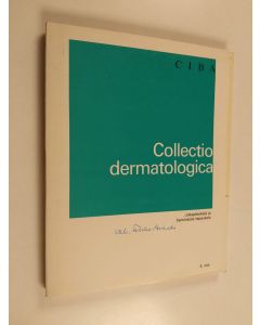 käytetty teos Collectio dermatologica : jokapäiväisiä ja harvinaisia tapauksia Osa 4