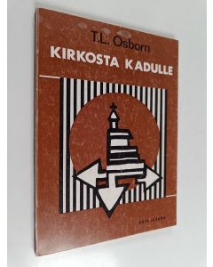 Kirjailijan T. L. Osborn käytetty kirja Kirkosta kadulle