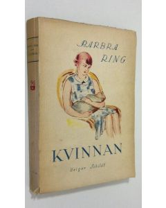 Kirjailijan Barbara Ring käytetty kirja Kvinnan